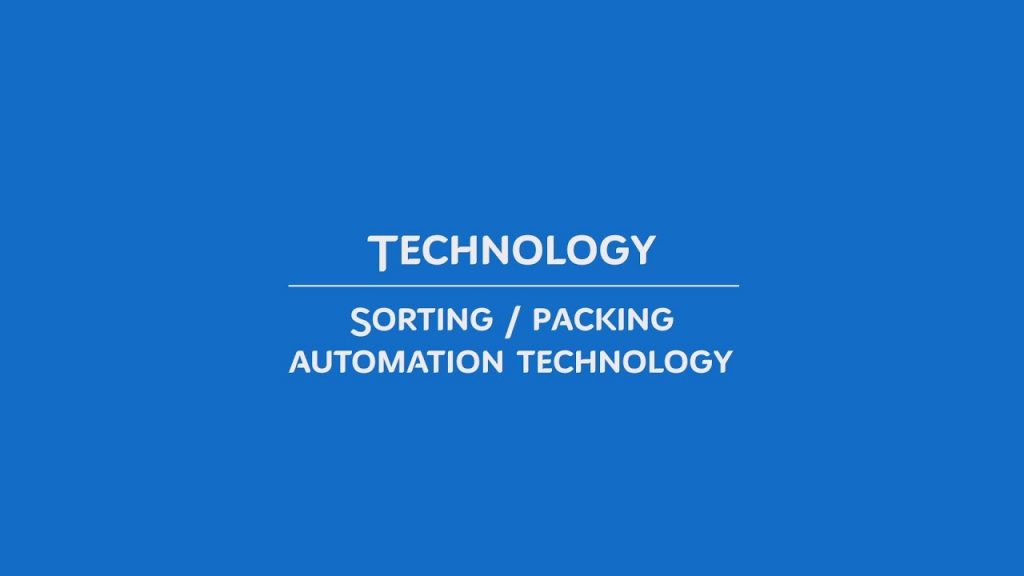 Automated Technology for Sorting and Packing Efficiency.