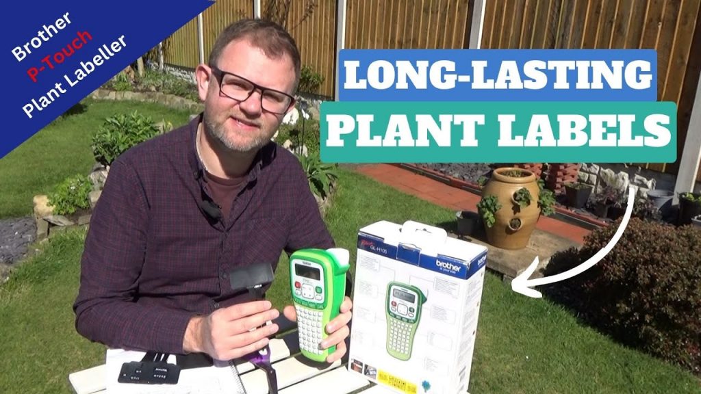 Create Durable Plant Tags Easily with the Brother P-touch Garden Label Printer – The Ultimate Guide to Efficient Labeling